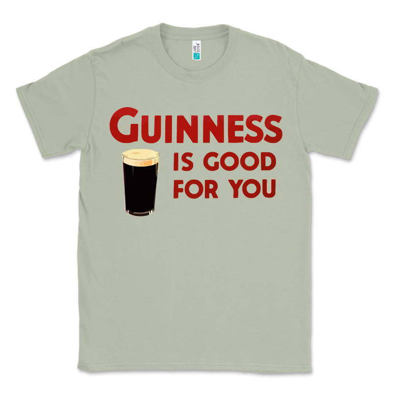 Guiness Is Good For You (and Me) Hq Fnny Classic Tee by linhVisuals | Teevron