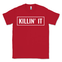 Red killin' it t Classic Tee - linhVisuals