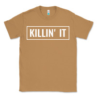Toasted Coconut killin' it t Classic Tee - linhVisuals