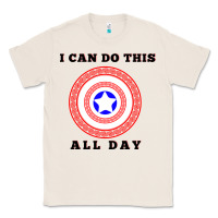 Natural i can do this all day graphic mens & womens t shirt Classic Tee - linhVisuals