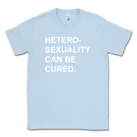 Dusty Blue newheterosexuality can be cured Classic Tee - linhVisuals