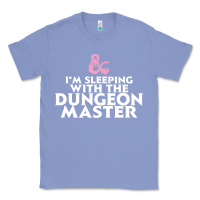 Colony Blue I'm sleeping with the dungeon master Classic Tee - linhVisuals