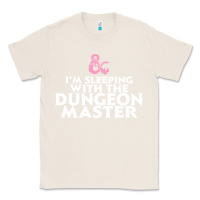 Natural I'm sleeping with the dungeon master Classic Tee - linhVisuals