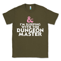 Army Green I'm sleeping with the dungeon master Classic Tee - linhVisuals