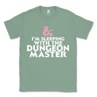 Sage I'm sleeping with the dungeon master Classic Tee - linhVisuals