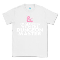 White I'm sleeping with the dungeon master Classic Tee - linhVisuals
