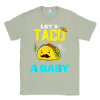 Matcha lets taco bout a baby may,5th cinco de mayo mexican party t shirt Classic Tee - linhVisuals