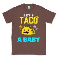 Chestnut lets taco bout a baby may,5th cinco de mayo mexican party t shirt Classic Tee - linhVisuals
