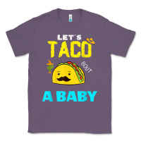 Lavender lets taco bout a baby may,5th cinco de mayo mexican party t shirt Classic Tee - linhVisuals
