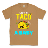 Toasted Coconut lets taco bout a baby may,5th cinco de mayo mexican party t shirt Classic Tee - linhVisuals