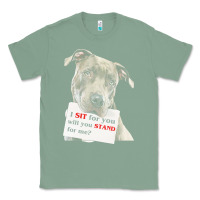 Sage pitbull t  shirt i sit for you will you stand for me t  shirt Classic Tee - linhVisuals