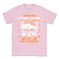 Bubblegum Pink mens i'm not the step dad i'm the dad that stepped up father gift t sh Classic Tee - linhVisuals