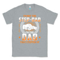Heather Grey mens i'm not the step dad i'm the dad that stepped up father gift t sh Classic Tee - linhVisuals