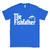 True Royal mens the fishfather funny fish father day lover t shirt t shirt Classic Tee - linhVisuals