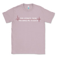 Lilac for a minute there you bored me to death Classic Tee - linhVisuals