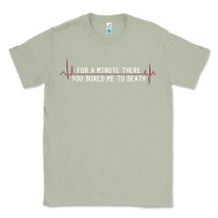 Matcha for a minute there you bored me to death Classic Tee - linhVisuals