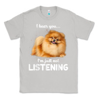 Moon Dust pomeranian i hear you not listening t shirt Classic Tee - linhVisuals