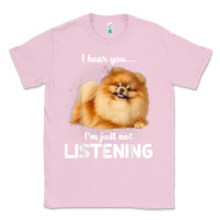 Bubblegum Pink pomeranian i hear you not listening t shirt Classic Tee - linhVisuals