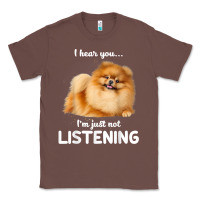 Chestnut pomeranian i hear you not listening t shirt Classic Tee - linhVisuals