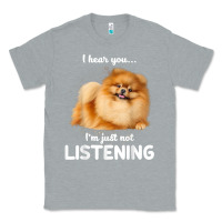 Heather Grey pomeranian i hear you not listening t shirt Classic Tee - linhVisuals