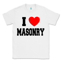 White i love masonry Classic Tee - linhVisuals