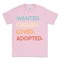Bubblegum Pink adoption day announcement   wanted chosen loved adopted premium t shir Classic Tee - linhVisuals