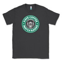 Smoke have coffee, watch radar new Classic Tee - linhVisuals