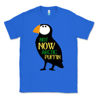 True Royal not now arctic puffin! ,  not now arctic puffin Classic Tee - linhVisuals