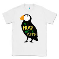 White not now arctic puffin! ,  not now arctic puffin Classic Tee - linhVisuals