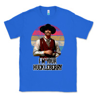True Royal i'm your huckleberry Classic Tee - linhVisuals