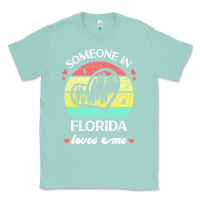 Seafoam someone in florida loves me t  shirt someone in florida loves me funny Classic Tee - linhVisuals