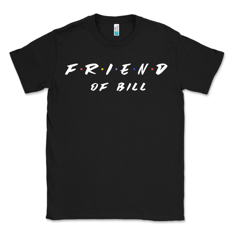 Friend Of Bill Aa Tv Parody Graphic Shirt Classic Tee by linhVisuals | Teevron