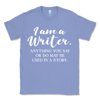 Colony Blue i am a writer Classic Tee - linhVisuals