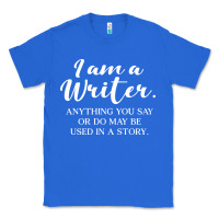 True Royal i am a writer Classic Tee - linhVisuals