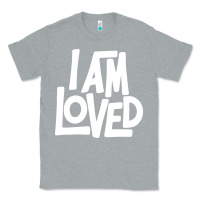 Heather Grey i am loved Classic Tee - linhVisuals