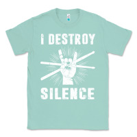 Seafoam i destroy silence drum set drummer gift Classic Tee - linhVisuals