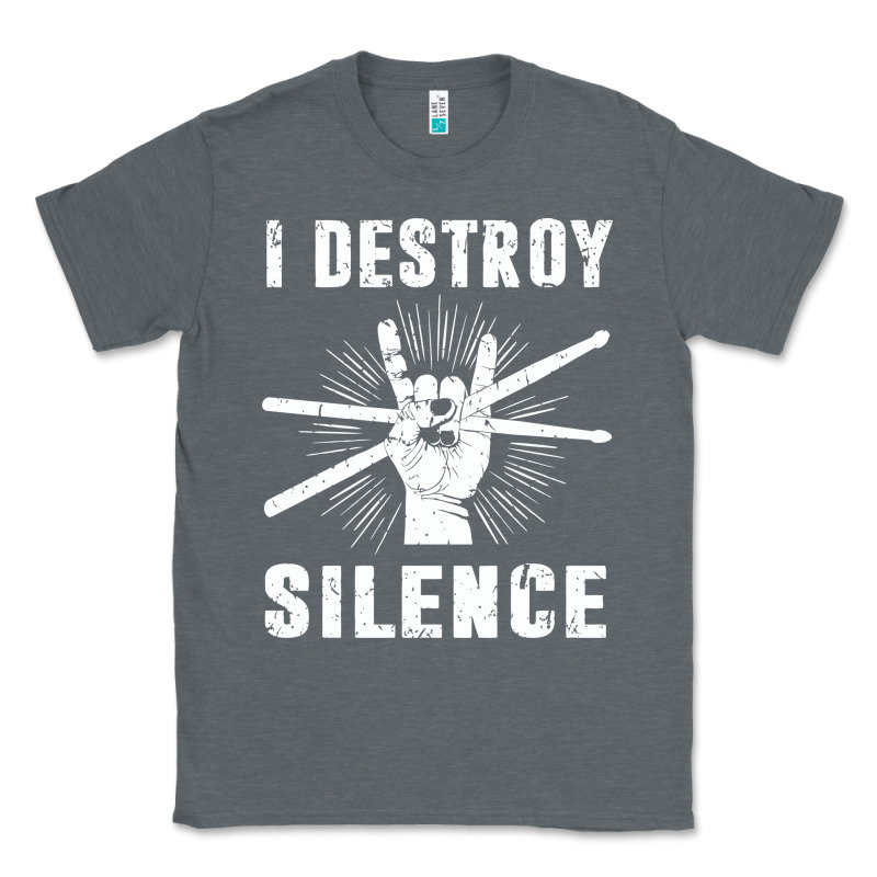 I Destroy Silence Drum Set Drummer Gift Classic Tee by linhVisuals | Teevron