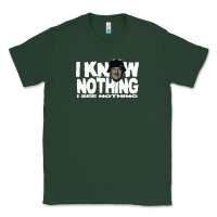 Sports Green i know nothing Classic Tee - linhVisuals