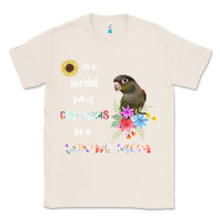 Natural funny be a green cheek conure parrot bird mom mother sweatshirt Classic Tee - linhVisuals