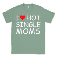 Sage i love hot single moms tee red heart hot mother milf mommy t shirt Classic Tee - linhVisuals