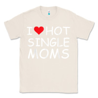 Natural i love hot single moms tee red heart hot mother milf mommy t shirt Classic Tee - linhVisuals