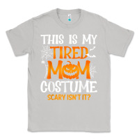 Moon Dust halloween mom shirts funny this is my tired mom costume t shirt Classic Tee - linhVisuals