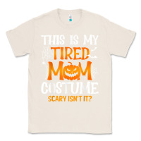 Natural halloween mom shirts funny this is my tired mom costume t shirt Classic Tee - linhVisuals