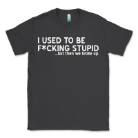 Smoke i used to be f cking stupid Classic Tee - linhVisuals