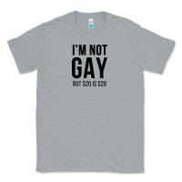 Heather Grey i'm not gay but $20 is $20 (white) Classic Tee - linhVisuals