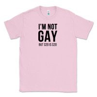 Bubblegum Pink i'm not gay but $20 is $20 (white) Classic Tee - linhVisuals