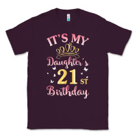 Plum it's my daughter's 21st birthday happy to her mommy daddy t shirt Classic Tee - linhVisuals