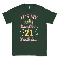 Sports Green it's my daughter's 21st birthday happy to her mommy daddy t shirt Classic Tee - linhVisuals