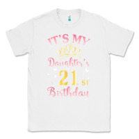 White it's my daughter's 21st birthday happy to her mommy daddy t shirt Classic Tee - linhVisuals