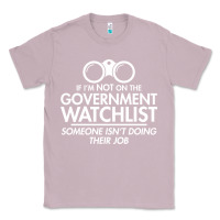 Lilac if i'm not on the government watchlist Classic Tee - linhVisuals
